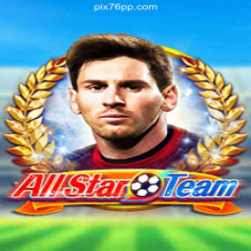 Exploring AllStarTeam: A Revolutionary Online Slot Experience