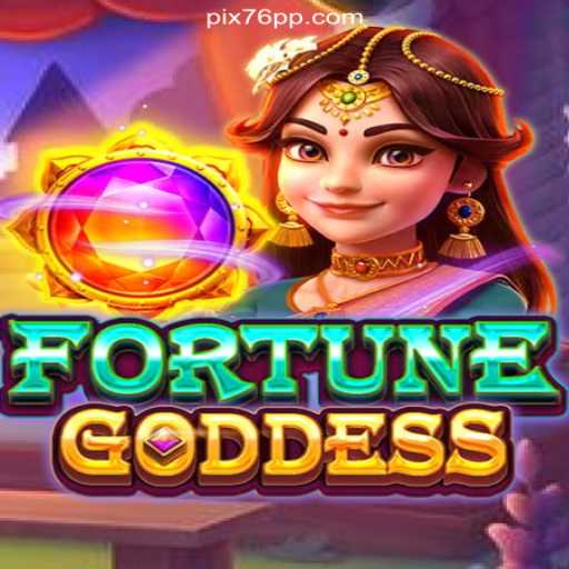 Exploring the Enchanting World of FORTUNEGODDESS on 76PP.com