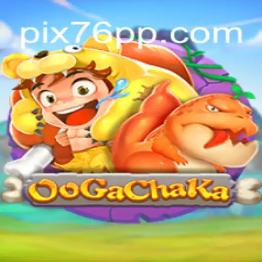 Discover the Exciting World of OoGaChaKa on 76PP.com: Brazil's Premier Online Slots Platform