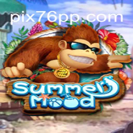 Discover the Vibrant World of SummerMood: The Premier Online Slots Experience on 76PP.com
